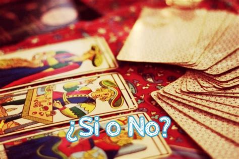 pregunta si o no tarot|Tirada gratis sí o no, resuelve tus dudas